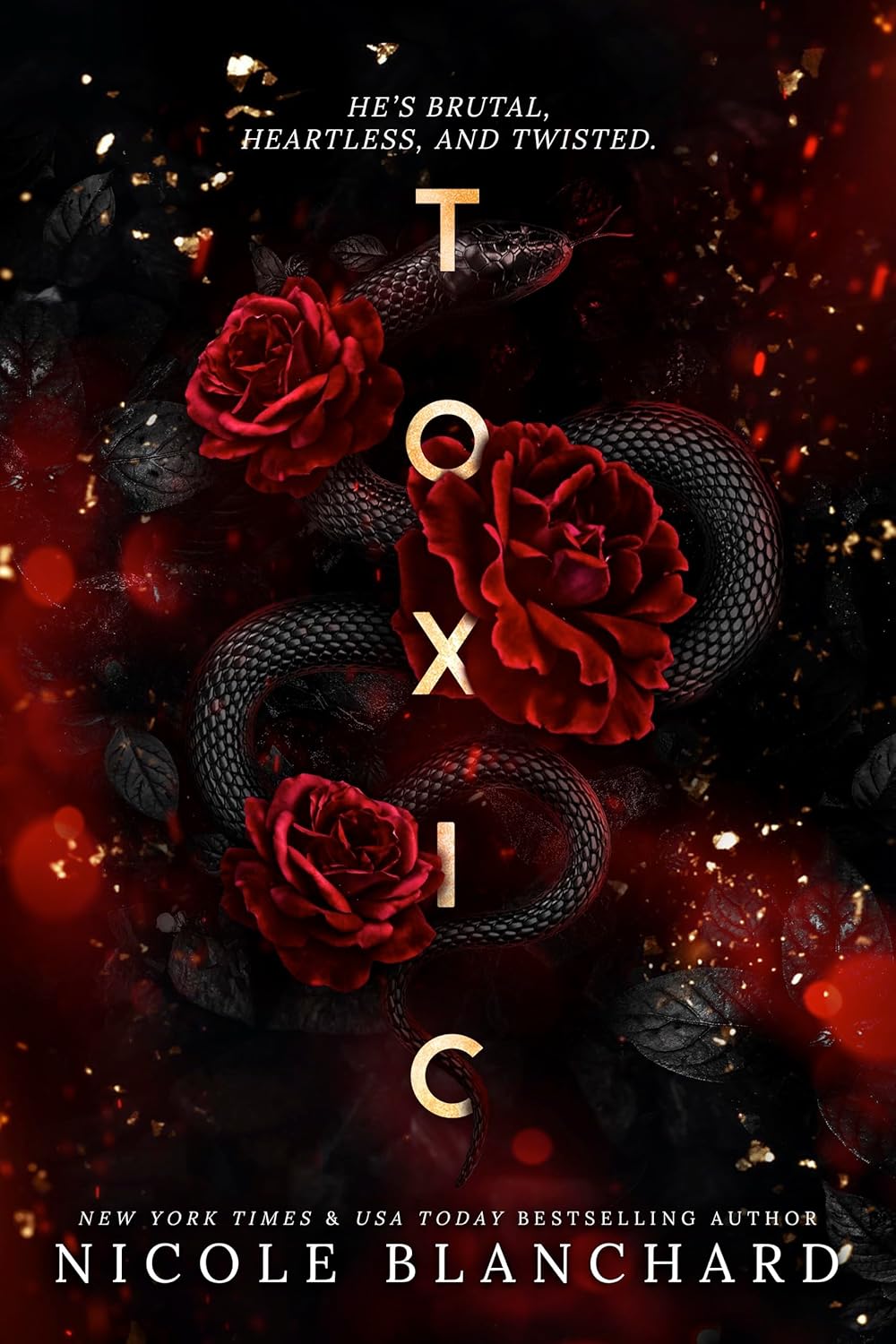 Toxic by Nicole Blanchard