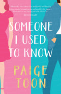 Someone I Used To Know by Paige Toon (YA)